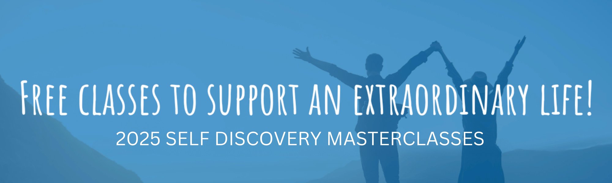 2025 SELF DISCOVERY MASTERCLASSES